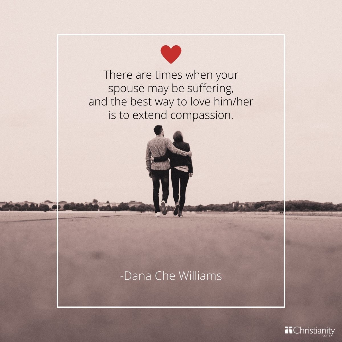 Dana Che Williams Quote